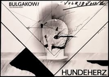 hundeherz_horst-hawemann_1989_design_by_bernd-frank_edit.jpg Hundeherz - Volksbühne - Poster